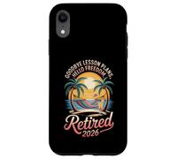Teacher Retirement Shirts 2026 Goodbye Lesson Hello Freedom Custodia per iPhone XR