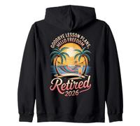 Teacher Retirement Shirts 2026 Goodbye Lesson Hello Freedom Felpa con Cappuccio