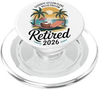 Teacher Retirement Shirts 2026 Goodbye Lesson Hello Freedom PopSockets PopGrip per MagSafe