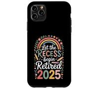 Teacher Retirement Shirts 2026 Let The Recess Begin Retire Custodia per iPhone 11 Pro Max