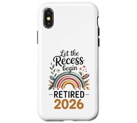 Teacher Retirement Shirts 2026 Let The Recess Begin Retire Custodia per iPhone X/XS
