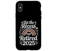 Teacher Retirement Shirts 2026 Let The Recess Begin Retire Custodia per iPhone X/XS