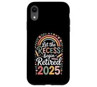 Teacher Retirement Shirts 2026 Let The Recess Begin Retire Custodia per iPhone XR