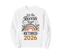 Teacher Retirement Shirts 2026 Let The Recess Begin Retire Felpa