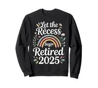 Teacher Retirement Shirts 2026 Let The Recess Begin Retire Felpa
