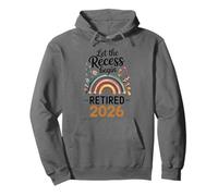 Teacher Retirement Shirts 2026 Let The Recess Begin Retire Felpa con Cappuccio