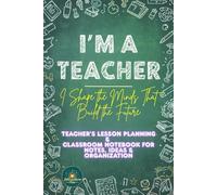 Teacher’s Lesson Planning & Classroom Notebook: organize project plans, quick reference data, and daily observations︱6 x 9 inches, 120 pages, ... ┃ perfect for fieldwork or office use
