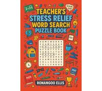 Teacher’s Stress Relief Word Search Puzzle Book