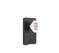 Teacher Sorry Is My Teaching Funny School Teachers PopSockets PopWallet per MagSafe