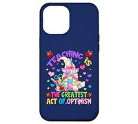 Teacher Unicorn Mom Teaching Is Greatest Act Of Optimism Custodia per iPhone 12 Pro Max