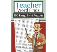 Teacher Word Find Book (Large Print, 6×9): 100 Classroom & Staffroom Word Finds | 3000 Words