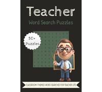 Teacher Word Search Puzzle Book: Word Finds with Easy to Read Print about Teaching, Grading, Classroom Activities & More | 6x9 inches, 100 pages, ... Appreciation, Holidays, Birthdays & Travel