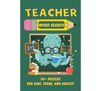 Teacher Word Search Puzzle Book: Word Searches with Easy to Read Print About Teacher, Back to School, Classroom Fun and More… I 6x9 Inches, 110 Pages ... Holidays, and Screen-Free Summer Ideas