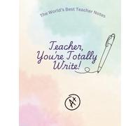 Teacher's Note Book: Thank You gift 110 pages