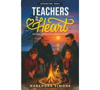 TEACHERS OF THE HEART: TEACHERS WHO PLANTED SEEDS OF WISDOM