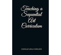 Teaching A Sequential Art Curriculum