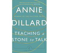 Teaching a Stone to Talk: Expeditions and Encounters