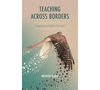Teaching Across Borders: Empowering English Learners