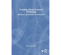 Teaching African-Centered Psychology: Resources and Activities for Instructors
