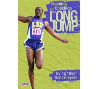 Teaching and Coaching the Long Jump