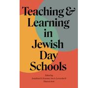 Teaching and Learning in Jewish Day Schools