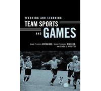 Teaching and Learning Team Sports and Games
