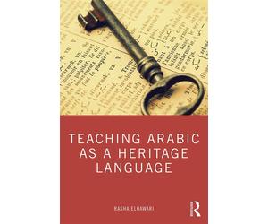 Teaching Arabic as a Heritage Language - ElHawari Rasha