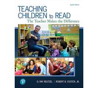 Teaching Children to Read: The Teacher Makes the Difference, with Revel -- Access Card Package