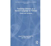 Teaching Chinese as a Second Language in Taiwan: Fusion and Inclusion