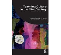 Teaching Culture in the 21st Century