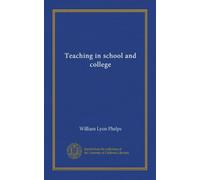 Teaching in school and college