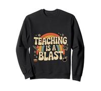 Teaching Is A Blast Insegnante Formatore Istruttore - Felpa