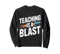 Teaching Is A Blast Insegnante Formatore Istruttore |- Felpa