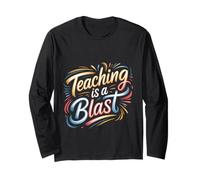 Teaching Is A Blast Insegnante Formatore Istruttore - Maglia a Manica