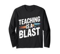 Teaching Is A Blast Insegnante Formatore Istruttore |- Maglia a Manica