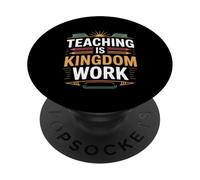 Teaching Is Kingdom Work Faith Sunday School ----- PopSockets PopGrip Adesivo