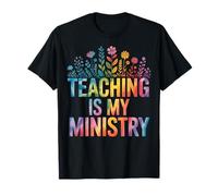 Teaching Is My Ministry Maglietta