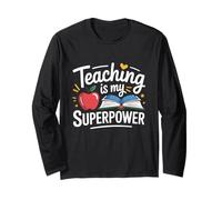 Teaching Is My Superpower - Design Scolastico per Insegnanti Maglia a Manica
