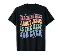 Teaching Kids About Jesus Is The Best Job Ever Maglietta