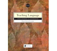 Teaching Language: From Grammar to Grammaring