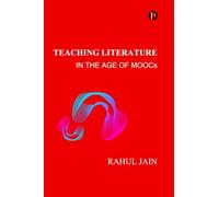 Teaching Literature: In the Age of Moocs