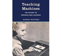 Audrey Watters Teaching Machines (Tascabile)