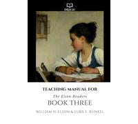 Teaching Manual for Book Three: The Elson Readers