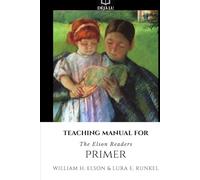 Teaching Manual for Primer: The Elson Readers