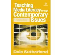 Teaching Media Literacy through Contemporary Issues: Relationships: 7