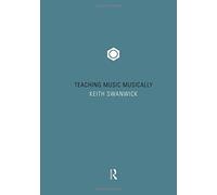 Teaching Music Musically