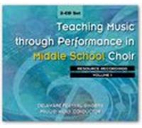 Teaching Music through Performance in Middle School Choir