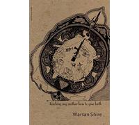 Teaching My Mother How to Give Birth: 10