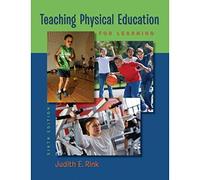 Teaching Physical Education for Learning