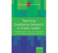 Teaching Qualitative Research in Public Health
